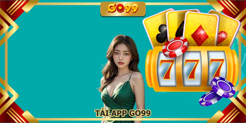 Tải app GO99